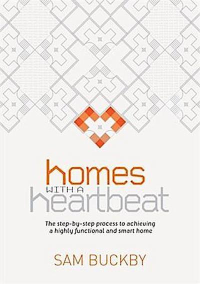 Homes With a Heartbeat
