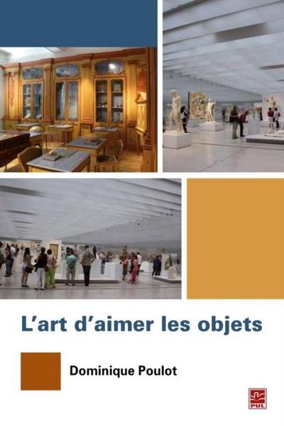 L’Art d’aimer les objets
