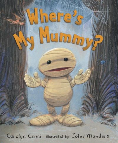 Where’s My Mummy?