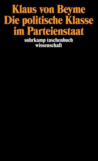 Die politische Klasse im Parteienstaat