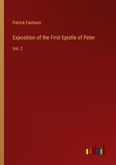 Exposition of the First Epistle of Peter