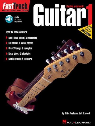 Fasttrack Guitar Method Book 1 Beginner Guitar Instruction for Electric and Acoustic with Online Audio