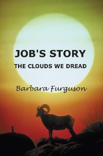 Job’s Story - The Clouds we Dread