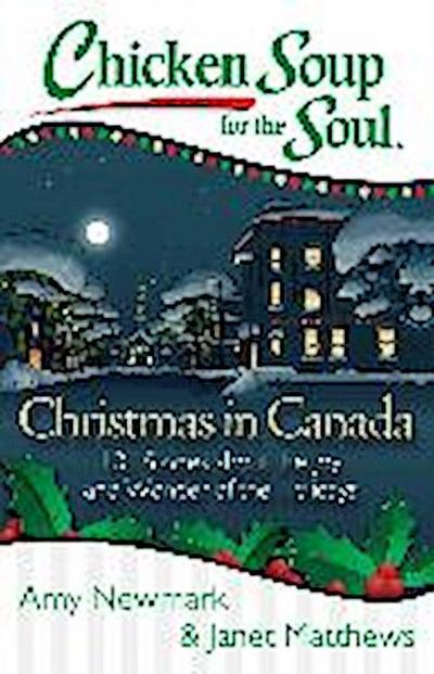 Chicken Soup for the Soul: Christmas in Canada