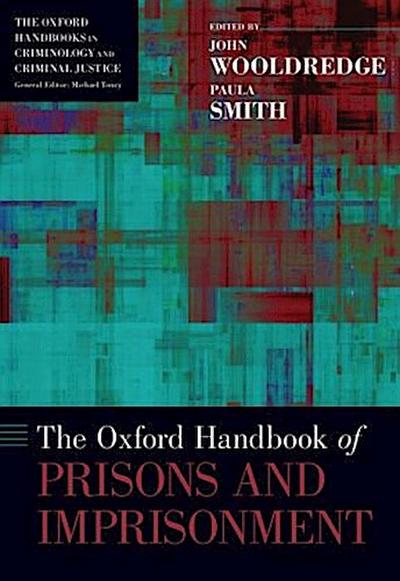 Oxford Handbook of Prisons and Imprisonment