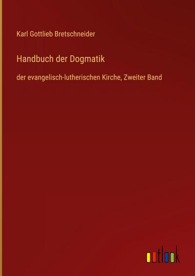 Handbuch der Dogmatik