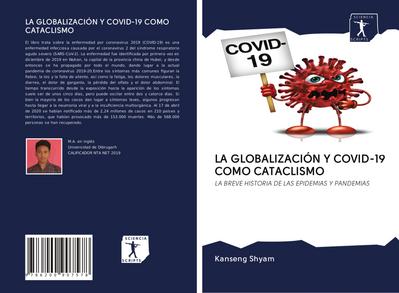 LA GLOBALIZACIÓN Y COVID-19 COMO CATACLISMO