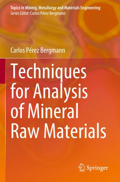 Techniques for Analysis of Mineral Raw Materials