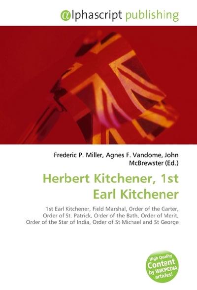 Herbert Kitchener, 1st Earl Kitchener - Frederic P. Miller