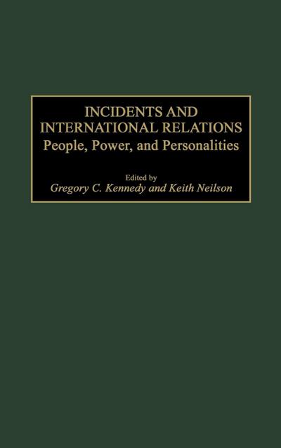 Incidents and International Relations