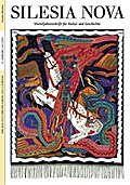 Silesia Nova.Zeitschrift für Kultur und Geschichte