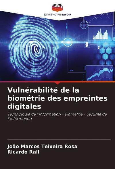 Vulnérabilité de la biométrie des empreintes digitales