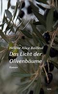 Das Licht der Olivenbäume