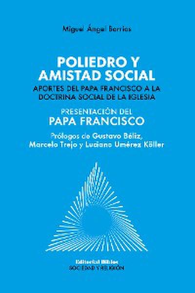 Poliedro y amistad social