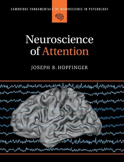Neuroscience of Attention