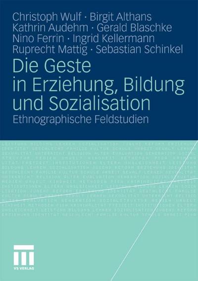 Die Geste in Erziehung, Bildung und Sozialisation