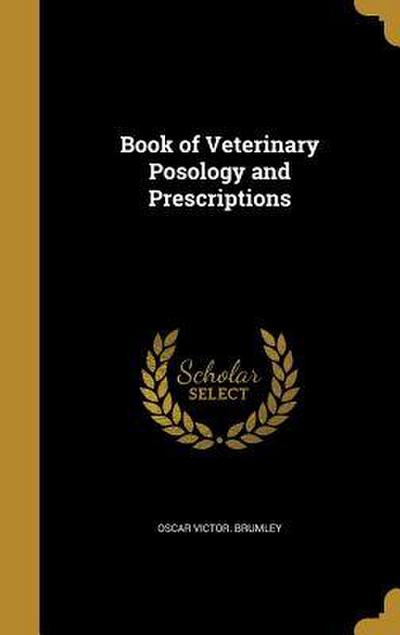 Book of Veterinary Posology and Prescriptions