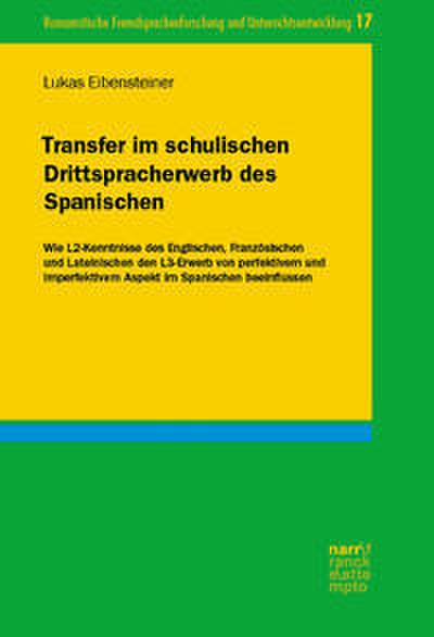 Transfer im schulischen Drittspracherwerb des Spanischen