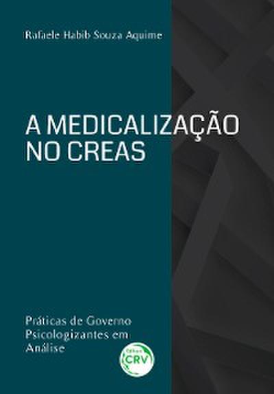 A medicalização no CREAS