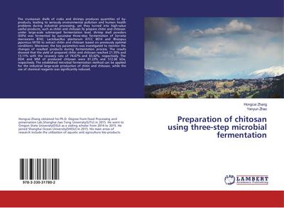 Preparation of chitosan using three-step microbial fermentation