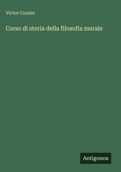 Corso di storia della filosofia morale