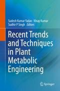 Recent Trends and Techniques in Plant Metabolic En