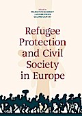 Refugee Protection and Civil Society in Europe