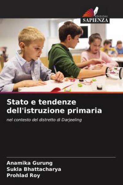 Stato e tendenze dell’istruzione primaria