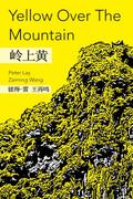 Yellow Over The Mountain