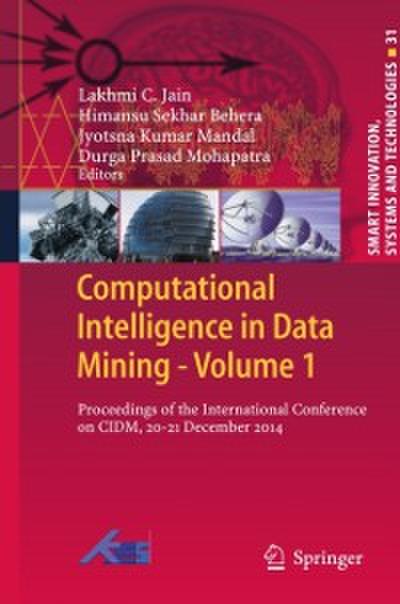 Computational Intelligence in Data Mining - Volume 1