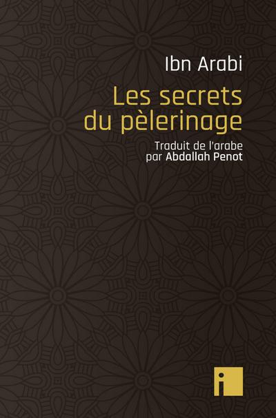 Les secrets du pélerinage