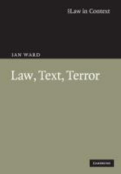 Law, Text, Terror