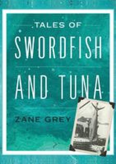 Tales of Swordfish and Tuna
