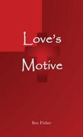 Love’s Motive