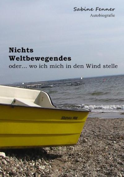Nichts Weltbewegendes