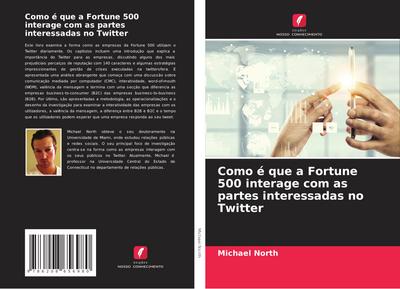 Como é que a Fortune 500 interage com as partes interessadas no Twitter