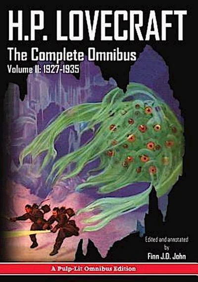 H.P. Lovecraft, The Complete Omnibus Collection, Volume II