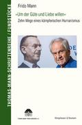 ’Um der Güte und Liebe willen’