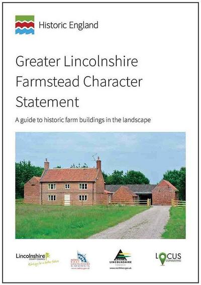 The Greater Lincolnshire Farmstead Assessment Framework