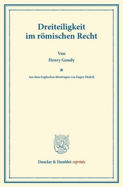 Dreiteiligkeit im römischen Recht.