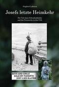 Josefs letzte Heimkehr