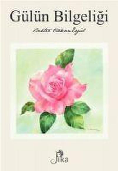 Gülün Bilgeligi