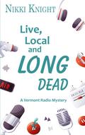 Live, Local, and Long Dead