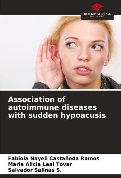 Association of autoimmune diseases with sudden hypoacusis