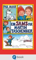 Das Sams 4. Ein Sams für Martin Taschenbier von Paul Maar | Ebook