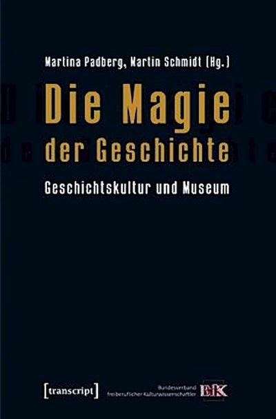 Die Magie der Geschichte