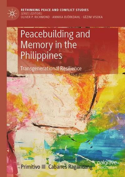 Peacebuilding and Memory in the Philippines