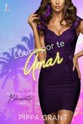 Louco por te amar