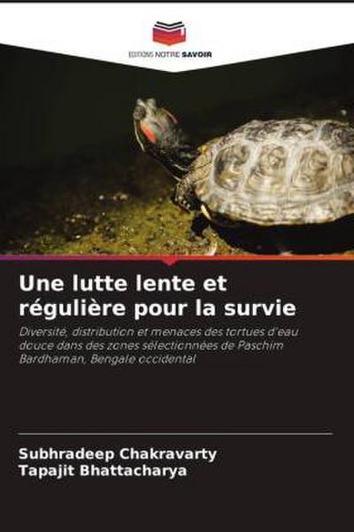 Une lutte lente et régulière pour la survie