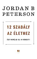 12 szabály az élethez - Így kerüld el a káoszt!